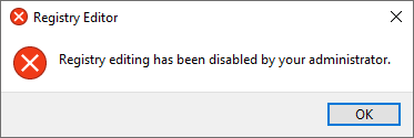 Registry editing has been disabled by your administrator